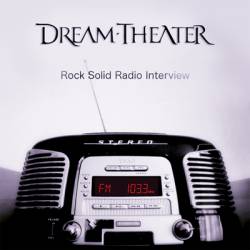 Dream Theater : Rock Solid Radio Interview